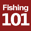Fishing 101 Fishing 101
